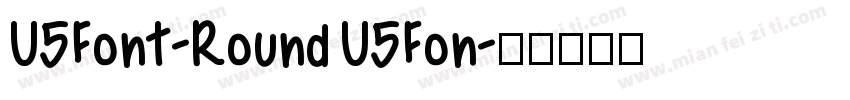 U5Font-Round U5Fon字体转换